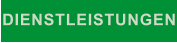 DIENSTLEISTUNGEN
